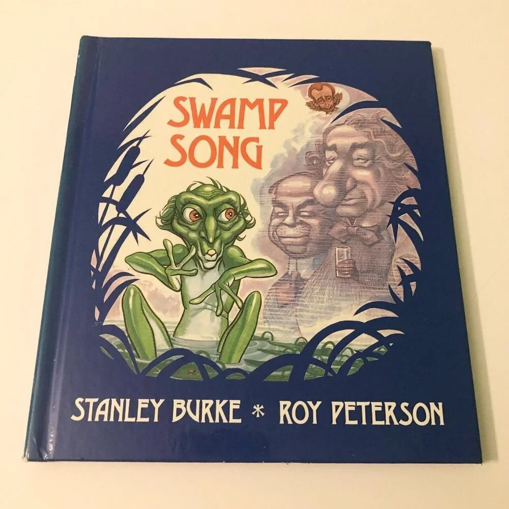 Vtg 1978 Swamp Song by Stanley Burke and Roy Peterson